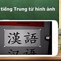 Google Dịch Tiếng Trung Quốc Sang Tiếng Việt Bằng Hình Ảnh